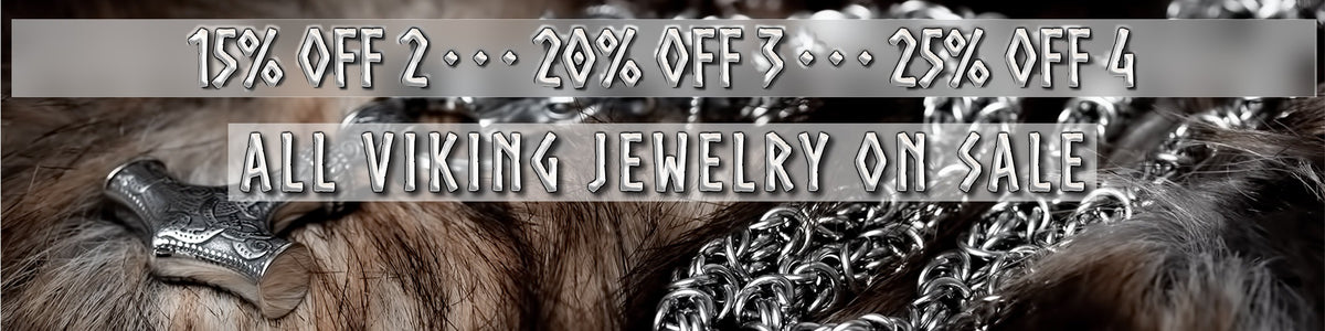 15% off 2, 20% off 3, 25% off 4 Viking jewelry